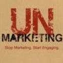 UnMarketing: Stop Marketing. Start Engaging (9781118176283): Scott Stratten: Books