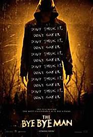 The Bye Bye Man 2017 Movie Download 480P MKV MP4 HD Free