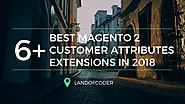 6+ Best Magento 2 Customer Attributes Extensions in 2018