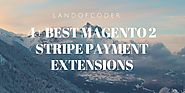 4+ BEST Magento 2 Stripe Payment Extensions Free & Premium
