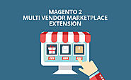 Best Magento 2 Marketplace Extension - Powerful Multi-vendor Module for Magento