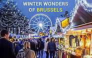 Winter Wonders of Brussels – Relive the Spirit of Christmas