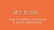 How To Install Magento 2 Blog and Set Up Sample Data Fast - LandOfCoder Tutorials