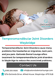 Temporomandibular Joint Disorders Weybridge