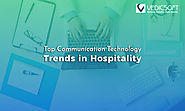 Top Communication Technology Trends in Hospitality - Vedicsoft