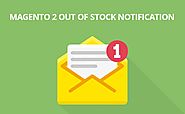 Magento 2 out of stock notification | Out of stock alert
