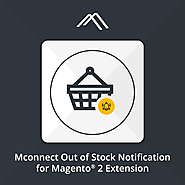 Mconnect Out of Stock Notification Extension for Magento ® 2