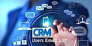 BUY CRM Users Email Lists: CRM User Lists | CRM Users Mailing Lists