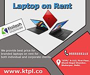 Get a laptop on Rent for your Office & Business Procedures. Enquire Now!