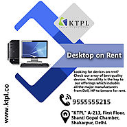 Desktop or Computer on Rent in Delhi, Noida, Gurgaon, NCR