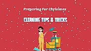 Holiday Cleaning Tips for A Stress-Free Season