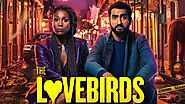 Download Free The Lovebirds 2020 afdah movie Streaming HD