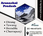 Explore The Land of Arunachal pradesh tour package to Experience The Best