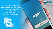 Is Your Child having his Account over Skype? Know everything with the help of Spy Skype Chat - onestore.over-blog.com