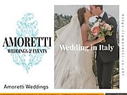 Wedding In Italy – Top 6 Romantic Wedding Venues Italy