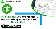 QuickBooks Desktop Mac 2019 keeps crashing when opened - How to Fix?