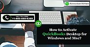 How to Activate QuickBooks Desktop for Windows and Mac?