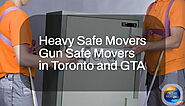 Toronto Safe Movers | Moving a Heave and Gun Safe