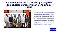 Representantes del USDA, FAS y embajadas de los Estados Unidos visitan Cartagena de Indias by Hispanews - Issuu