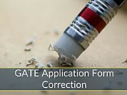 GATE Application Form Correction 2019 - Check Dates & Procedure