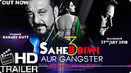Saheb, Biwi Aur Gangster 3 | Official Trailer | Sanjay Dutt |Jimmy Shergill | Mahi Gill |Chitrangada - Viral Video St...
