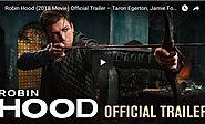 Robin Hood (2018 Movie) Official Trailer – Taron Egerton, Jamie Foxx, Jamie Dornan - Viral Video Station