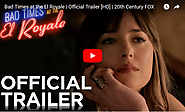 Bad Times at the El Royale | Official Trailer [HD] | 20th Century FOX - Viral Video Station