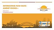 Interesting Fun Facts About RVing