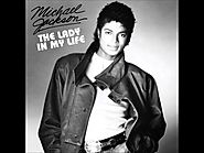 43. “The Lady In My Life” - MJ