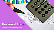 What Are The Benefits Of Getting A Personal Loan?