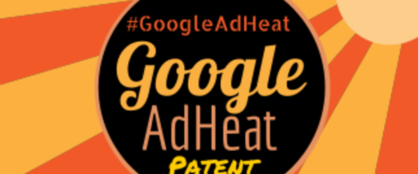 Headline for 23 Google AdHeat Patent Claims