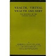 Wealth, Virtual Wealth and Debt