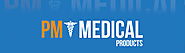 PM Medical Products | Specialty Medical Equipment