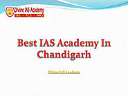 Best IAS Coaching Institutes in Chandigarh