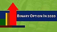 Binary Option In 2020: Trading Possibilities For Traders