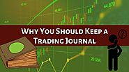 Trading Journal: Why You Need To Log Your Trading Journey Every While