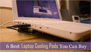 6 Best Laptop Cooling Pads You Can Buy
