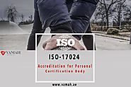 ISO 17024 - Best Implementation of Personnel Certification Services!