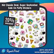 Kid Classic Deal, Super September Sale, Puffy Stickers | RegaloPrint