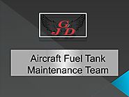 Aircraft Fuel Tank Maintenance Team