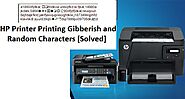HP Printer Printing Gibberish and Random Characters [Solved]