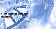 Stem Cell Treatment in India | Stem Cell Therapy in India