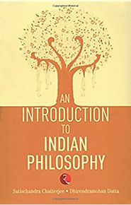 Indian Philosophy: An Introduction to Hindu and Buddhist Thought