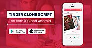 Tinder Clone Script | Mobile Dating App Development | Turnkeytown