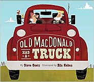Old MacDonald Had a Truck Hardcover by Steve Goetz