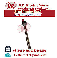 M.S. Heater Manufacturer | D.K. Electric Works