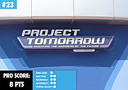 23. Project Tomorrow: Inventing the World of the Future