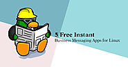 5 Free Instant Business Messaging Apps for Linux