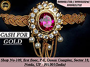 Authentic Gold Buyer in Delhi