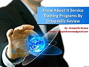 Know about it service training programs by graspskills review
